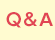 Q&A